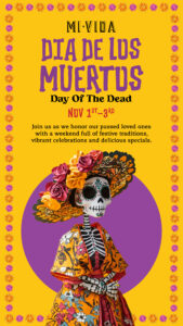 Mi Vida Día de los Muertos 2024 IG Story 1